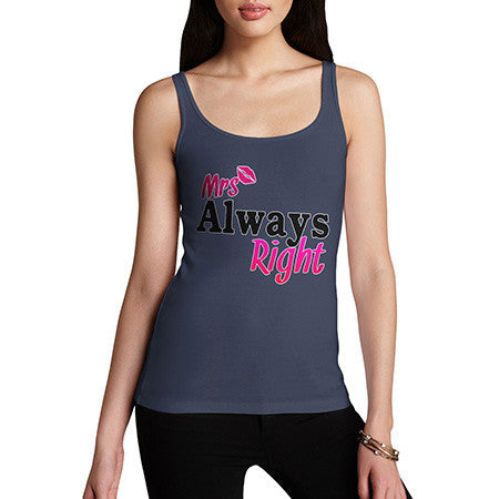 Women's Mrs Always Right Tank Top