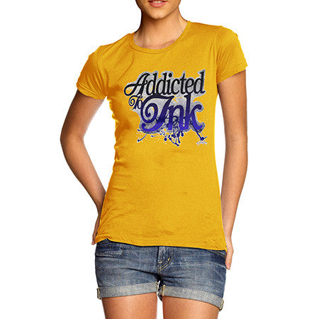 Women's Addicted To Ink T-Shirt