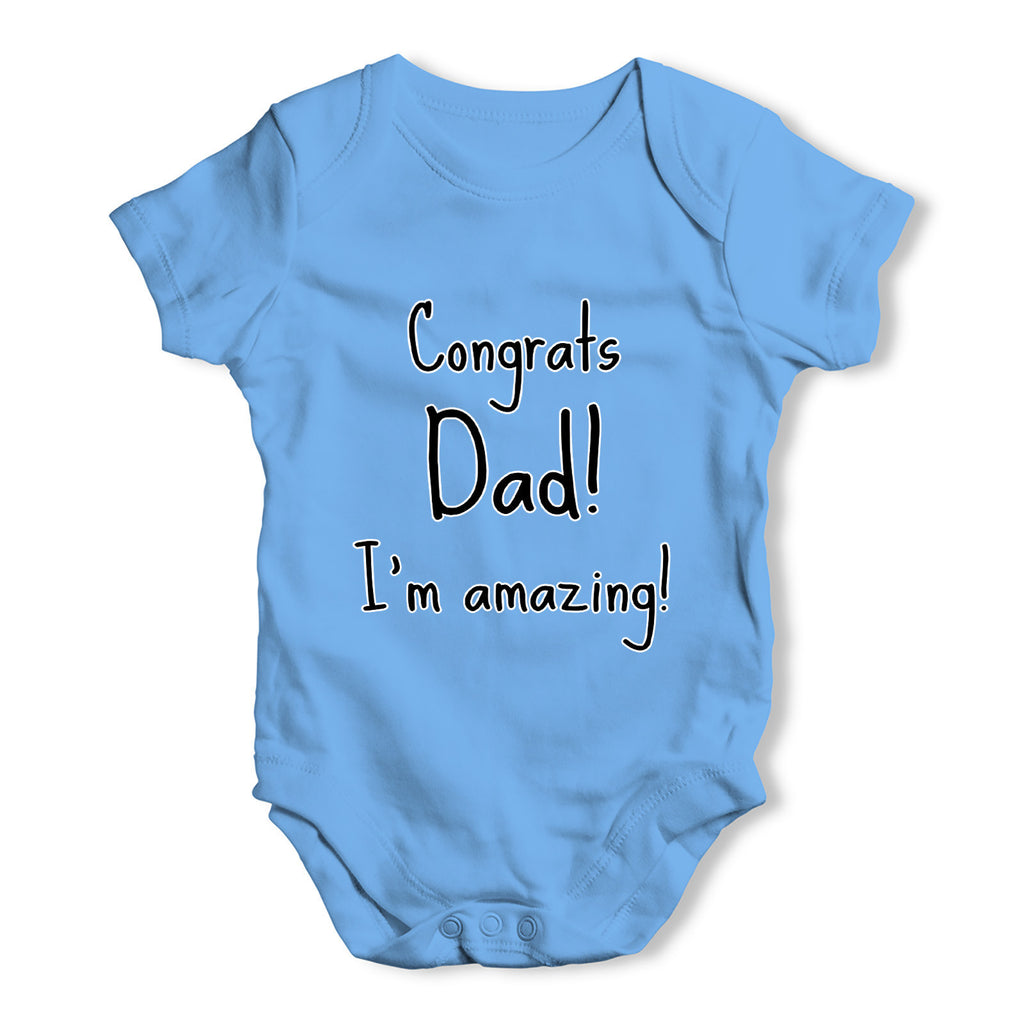 Congrats Dad I'm Amazing Baby Grow Bodysuit