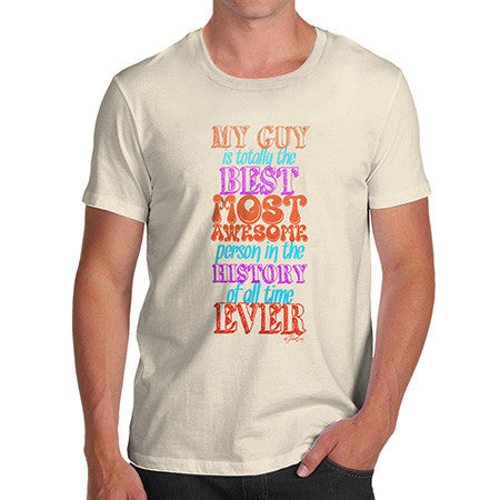 Men's My Guy Is The Best T-Shirt