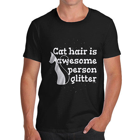 Men's Cat Hair Is Awesome T-Shirt