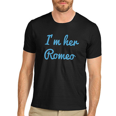 Men's I'm Her Romeo T-Shirt