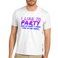 Men's I Like to Party T-Shirt