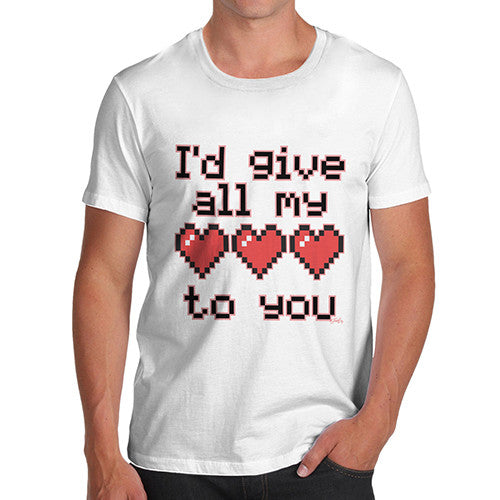 Men's I'd Give All My Love To You T-Shirt