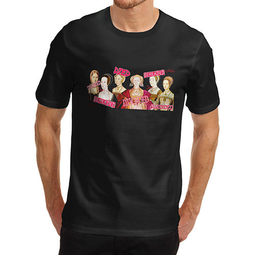 Men's The Six Wives of Henry VIII T-Shirt