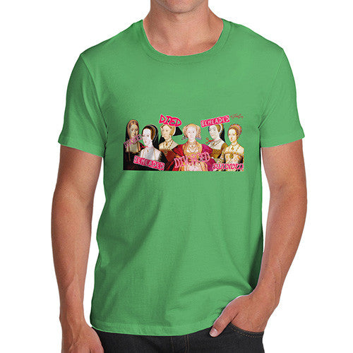 Men's The Six Wives of Henry VIII T-Shirt