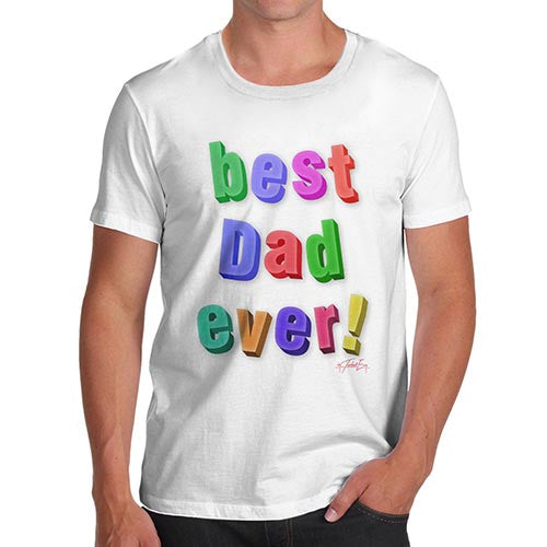 Men's Best Dad Ever Fridge Magnets T-Shirt