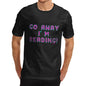 Men's Go Away I'm Reading T-Shirt