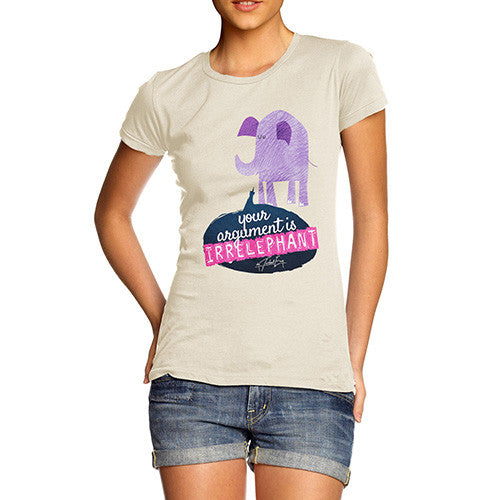 Women's Your Argument Is Irrelephant  T-Shirt