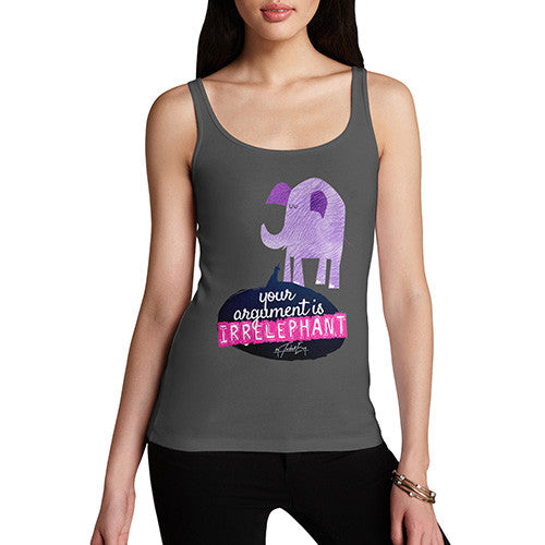 Women's Your Argument Is Irrelephant  Tank Top