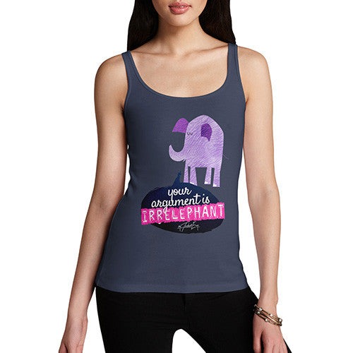 Women's Your Argument Is Irrelephant  Tank Top