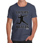 Men's Later Haters T-Shirt