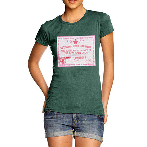 Women's World's Best Mother Certificate T-Shirt