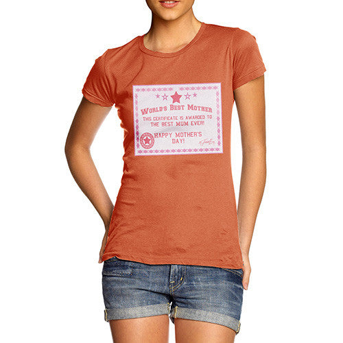 Women's World's Best Mother Certificate T-Shirt