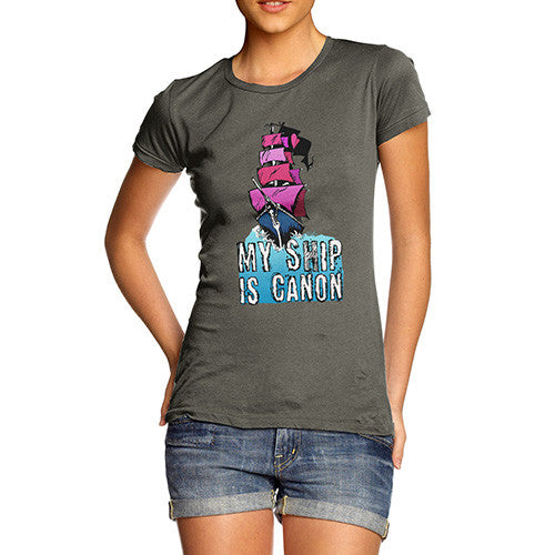 Women's My Ship Is Canon T-Shirt