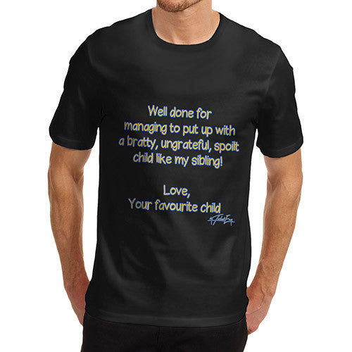 Men's Your Favorited Child T-Shirt