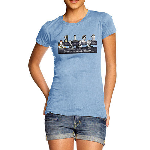 Women's Great Women in History T-Shirt