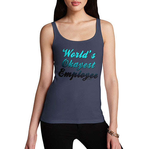 Women's World's Okayest Employee Tank Top