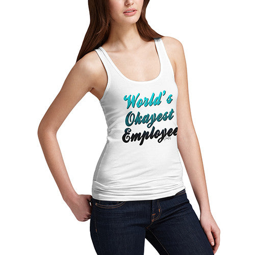 Women's World's Okayest Employee Tank Top