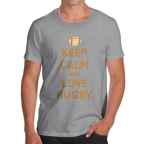 Men's Keep Calm And Love Rugby T-Shirt