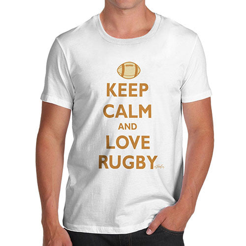 Men's Keep Calm And Love Rugby T-Shirt