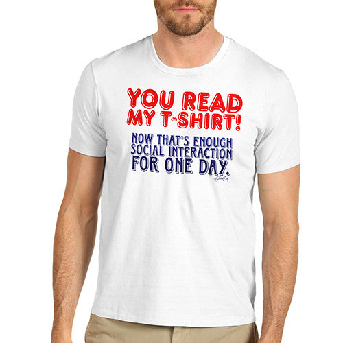 Men's Enough Social interaction T-Shirt