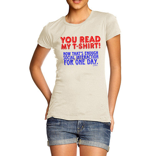 Women's Enough Social interaction T-Shirt