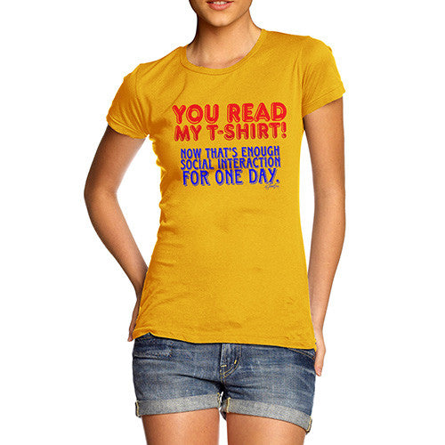 Women's Enough Social interaction T-Shirt