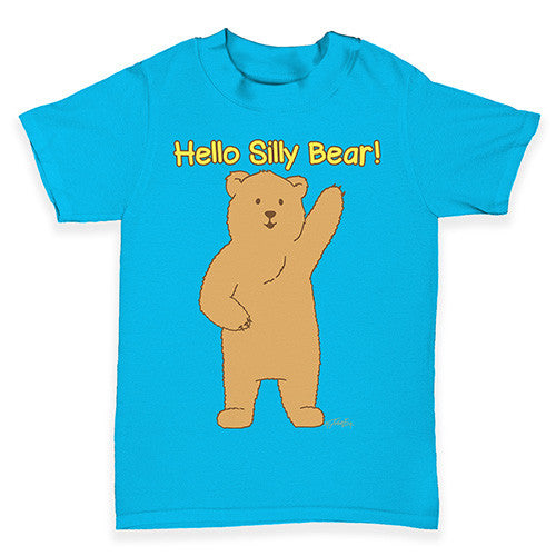 Hello Silly Bear Baby Toddler T-Shirt