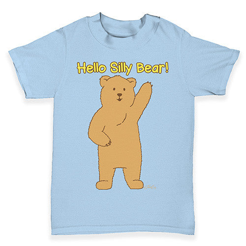 Hello Silly Bear Baby Toddler T-Shirt