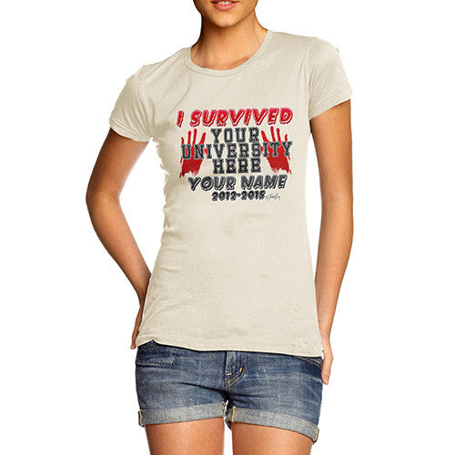 Women's Personalised I Survived University T-Shirt