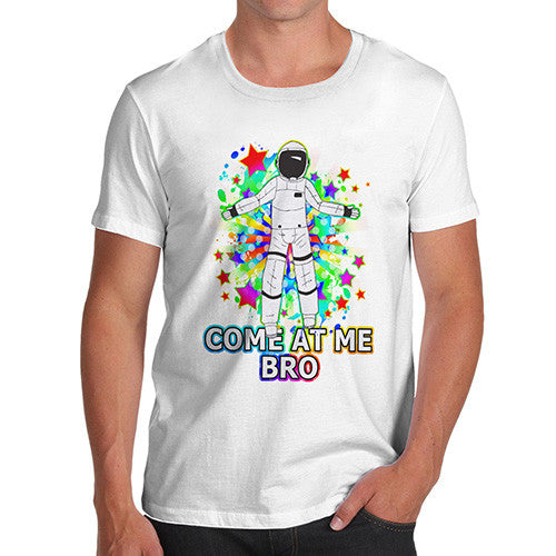 Men's Come At Me Bro Spaceman T-Shirt