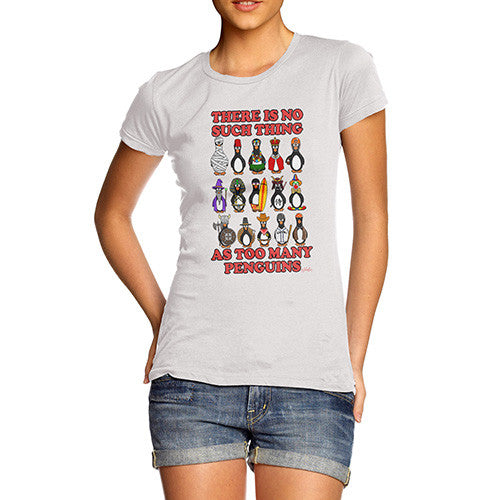 Too Many Penguins Women's T-Shirt 