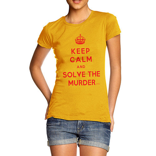 Women's Solve The Murder T-Shirt