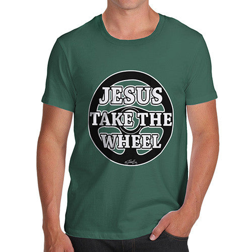 Men's Jesus Takes The Wheel T-Shirt