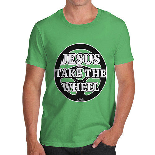 Men's Jesus Takes The Wheel T-Shirt