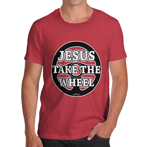 Men's Jesus Takes The Wheel T-Shirt