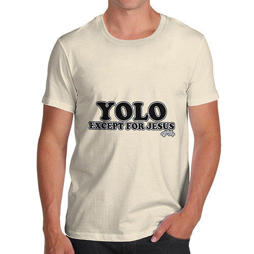 Men's YOLO Expect for Jesus T-Shirt