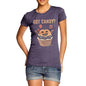 Women's Got Candy ? T-Shirt