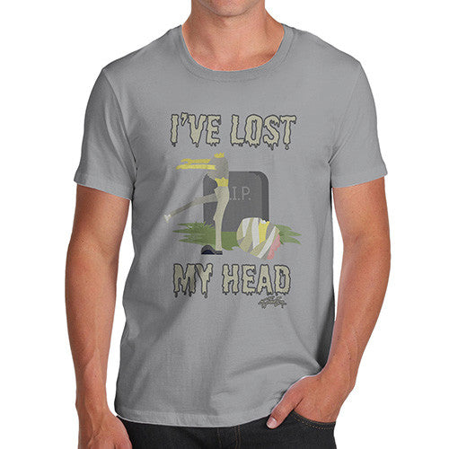 Men's I've Lost My Head T-Shirt