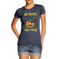 Women's No Tricks Only Treats T-Shirt