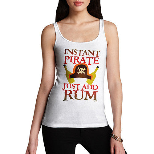 Women's Instant Pirate Just Add Rum Tank Top