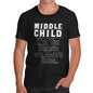 Men's Middle Child The Reason We Have Rules T-Shirt