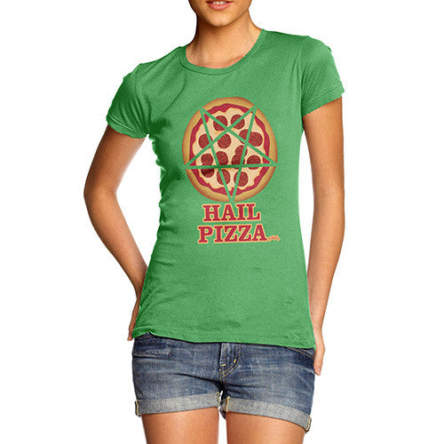 Women's Hail Pizza T-Shirt