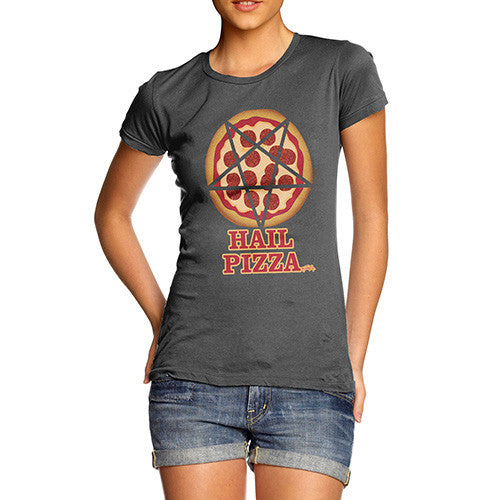 Women's Hail Pizza T-Shirt