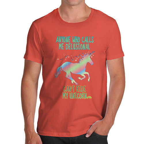 Men's Funny Delusional Unicorn T-Shirt