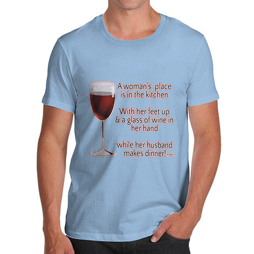 Men's A Woman's Place In The Kitchen T-Shirt