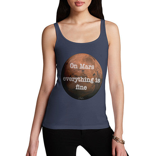 Women's On Mars Everything Is Fine Tank Top