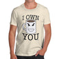 Men's Coffee I Own You T-Shirt