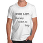 Men's Wish List One Way Ticket To Italy T-Shirt